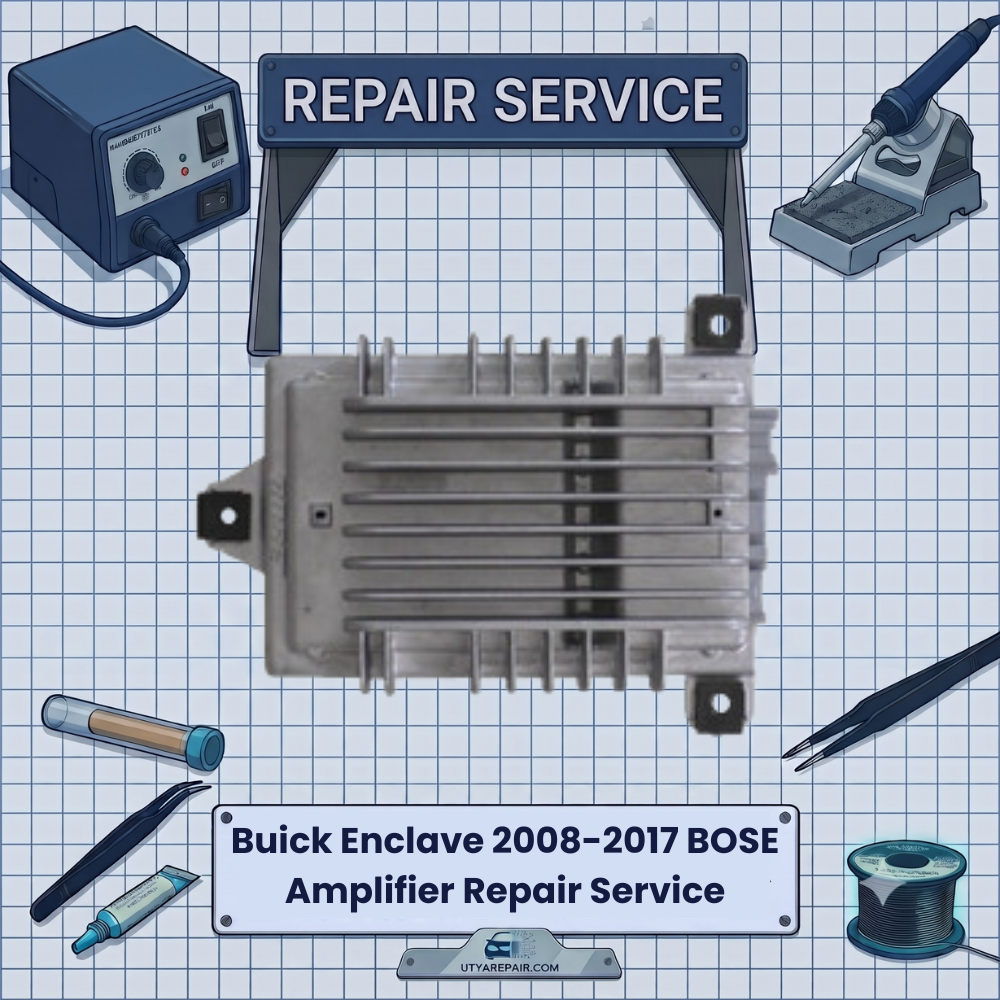 2008-2017 Buick Enclave Amplifier REPAIR SERVICE