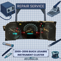 2000-2005 Buick Lesabre INSTRUMENT CLUSTER REPAIR SERVICE