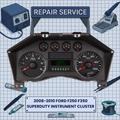 2008-2010 FORD F250 F350 Superduty INSTRUMENT CLUSTER REPAIR SERVICE